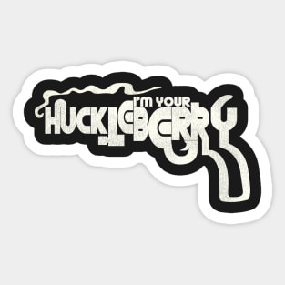 I'm Your Huckleberry Colt Sticker